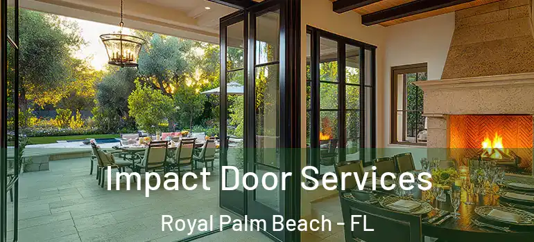 Impact Door Services Royal Palm Beach - FL