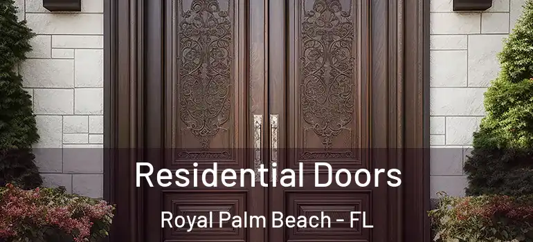 Residential Doors Royal Palm Beach - FL